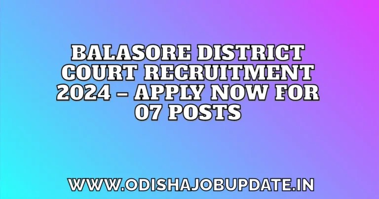 Balasore District Court Recruitment 2024