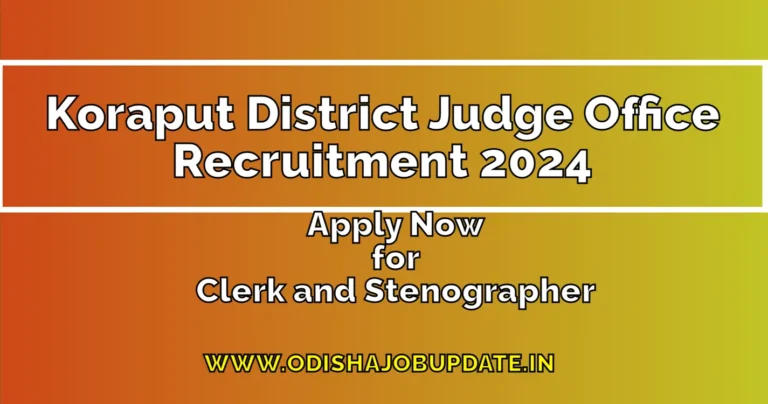 Koraput-District-Judge-Office-Recruitment-2024