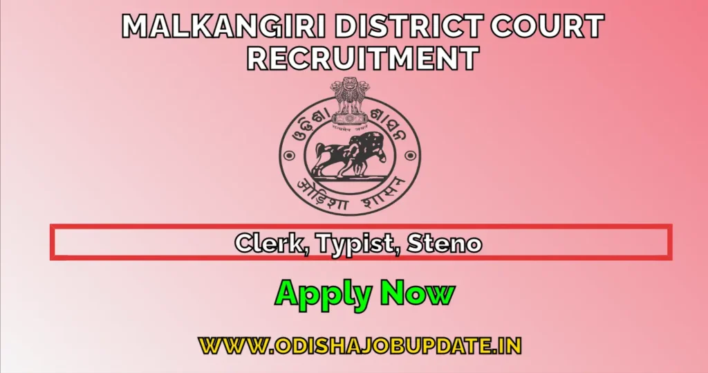 Malkangiri Court Recruitment 2024
