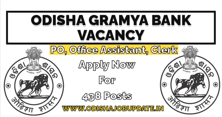 Odisha Gramya Bank Vacancy 2024