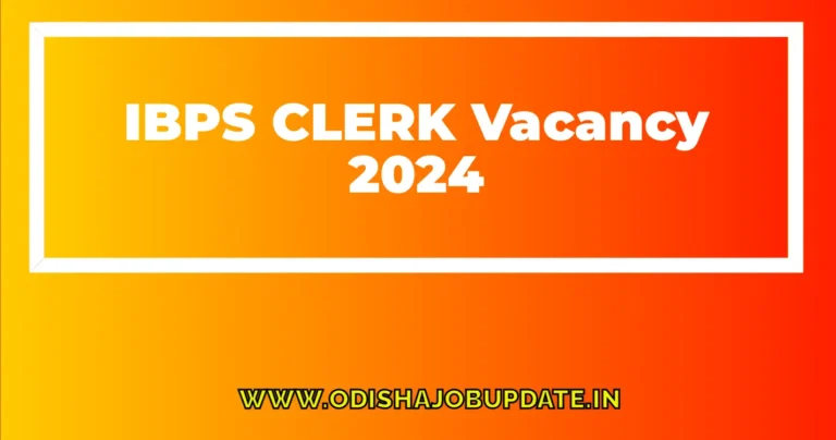 IBPS Clerk 2024 Vacancy