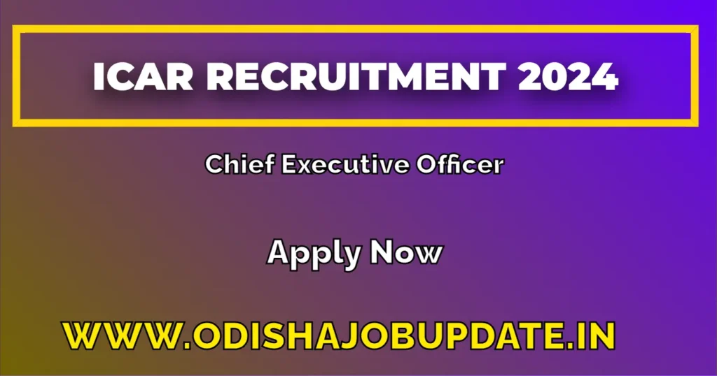 ICAR Recruitment 2024