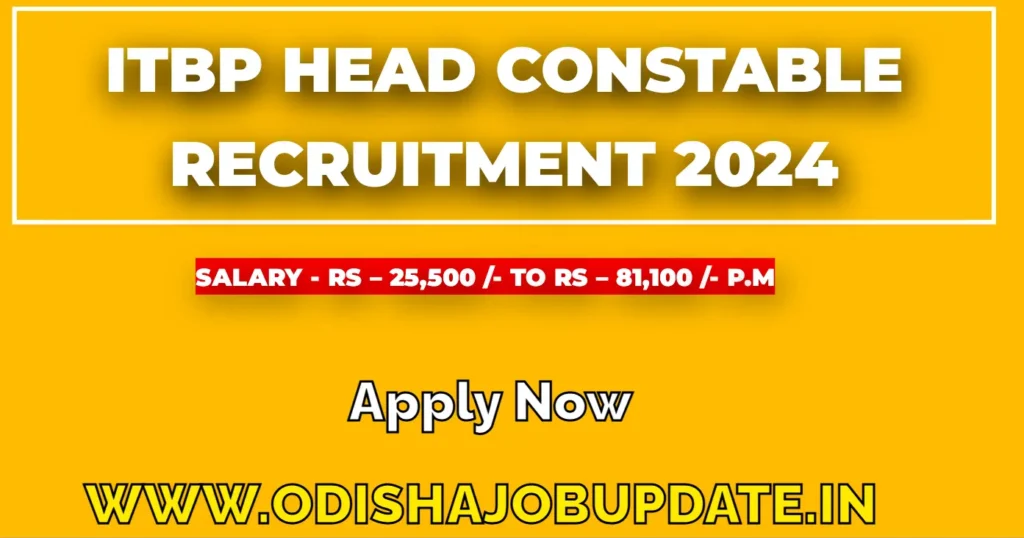 ITBP Recruitment 2024 - Apply Now For Head Constable Education and Stress Counselor Post !! ITBP Recruitment 2024