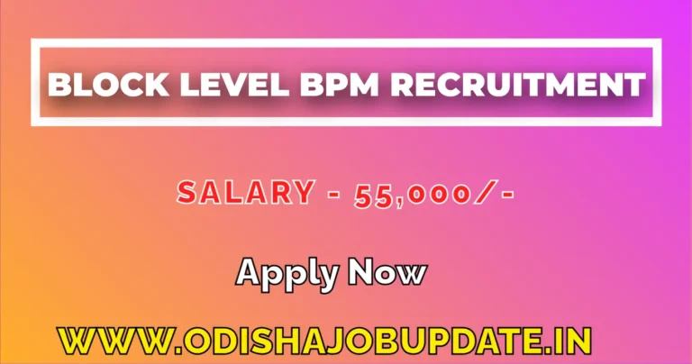 Odisha-Block-Level-BPM-Recruitment-Apply-Online