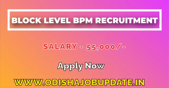Odisha Block Level BPM Recruitment Apply Online Nua Odisha Job Odisha-Block-Level-BPM-Recruitment-Apply-Online
