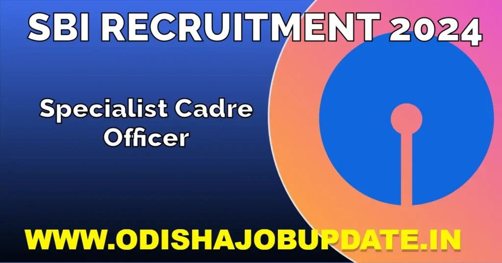 SBI Recruitment SCO 2024: Apply Now 1040 Posts SBI Recruitment SCO 2024