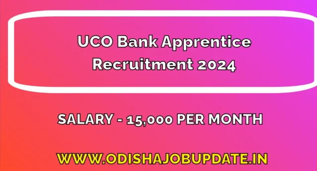 UCO Bank 544 Apprentice Recruitment 2024 Notification Out Apply Now UCO Bank 544 Apprentice Recruitment 2024 Notification