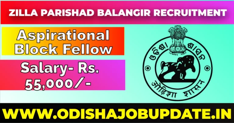 Zilla Parishad Balangir Recruitment 2024