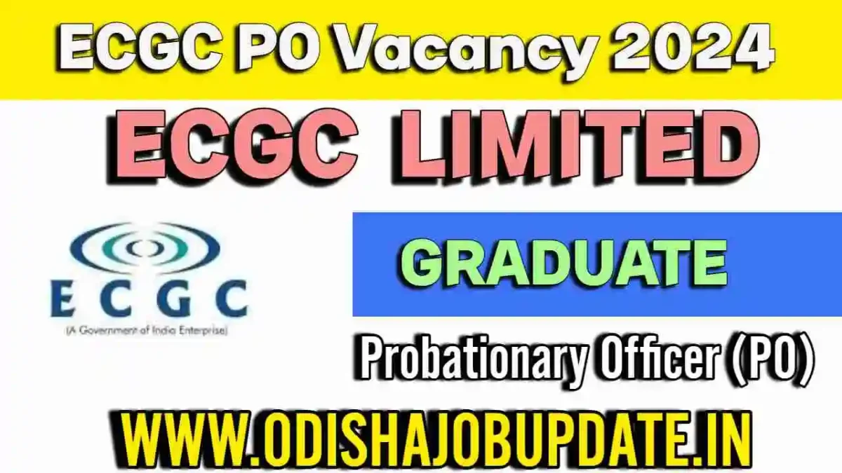 ECGC PO Vacancy 2024 Notification OUT: Apply Online For Bank Job Now ECGC PO Vacancy 2024 all complete details
