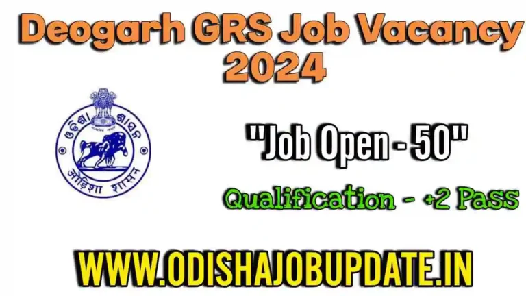 GRS Vacancy in Deogarh District 2024