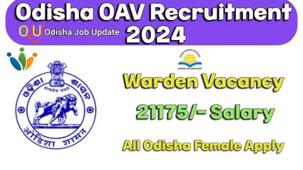 Odisha Adarsha Vidyalaya OAV Recruitment 2024: Apply Now Odisha Adarsha Vidyalaya OAV Recruitment 2024