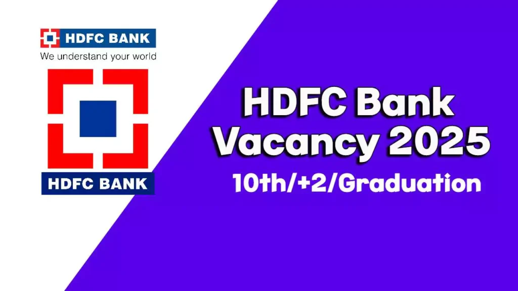 HDFC Bank Recruitment 2025
