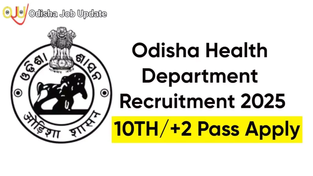 Odisha Health Department Recruitment 2025