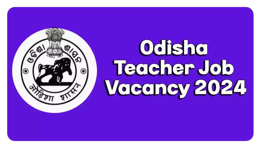 Odisha SSD School Teacher Vacancy 2024: Apply Now Odisha Job Odisha SSD School Teacher Vacancy 2024