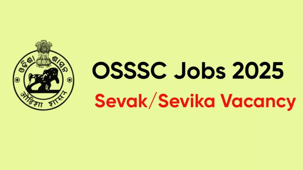 OSSSC Sevak/Sevika Recruitment 2025