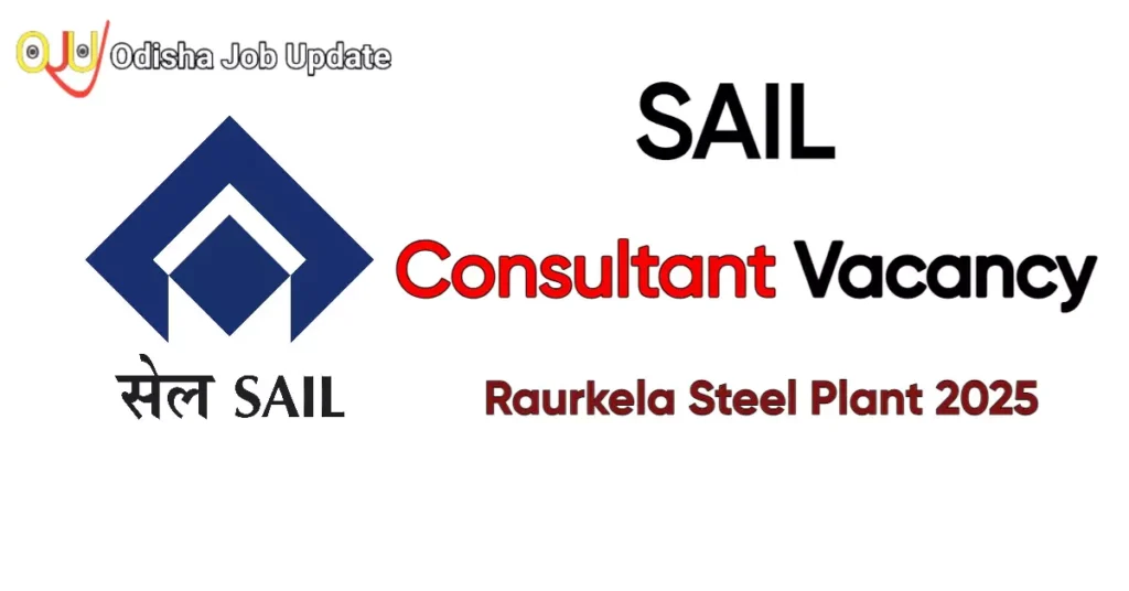 SAIL Consultant Recruitment 2025