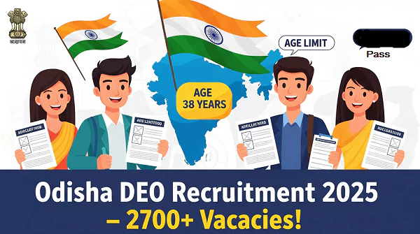 OSSSC DEO Recruitment 2025 Alert – 2700+ Vacancies Opening Soon OSSSC Deo Recruitment 2025